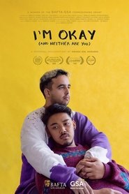 I’m Okay (And Neither Are You)