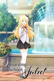 Boarding School Juliet Boarding School Juliet