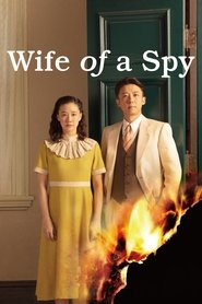 Wife of a Spy Wife of a Spy