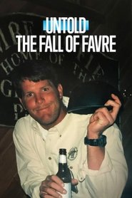 Untold: The Fall of Favre Untold: The Fall of Favre