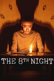 The 8th Night The 8th Night