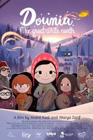 Dounia: The Great White North Dounia: The Great White North