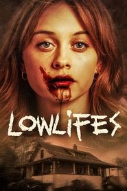 Lowlifes Lowlifes